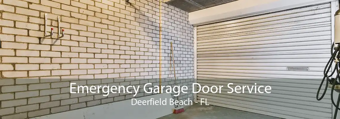 Emergency Garage Door Service Deerfield Beach - FL