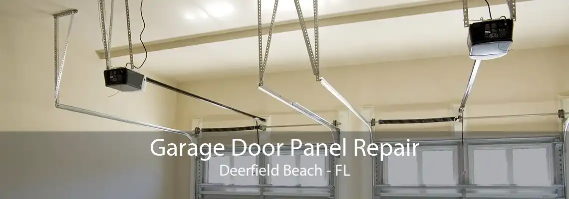 Garage Door Panel Repair Deerfield Beach - FL